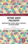 Frans Cornelli Dokman, Evaristi Magoti Cornelli, Frans Dokman - Beyond Bantu Philosophy