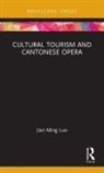 Jian Ming Luo, Jian Ming (City University of Macau Luo - Cultural Tourism and Cantonese Opera