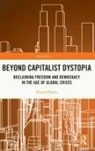Davor Dzalto, Davor (University College Stockholm Dzalto, Davor Džalto - Beyond Capitalist Dystopia