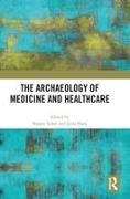 Naomi Shaw Sykes, Julia Shaw, Shaw Julia, Naomi Sykes, Sykes Naomi - Archaeology of Medicine and Healthcare