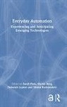 Sarah (Monash University Pink, Martin Berg, Berg Martin, Deborah Lupton, Lupton Deborah, Sarah Pink... - Everyday Automation