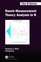 Cheng Hua, Stefanie Wind, Stefanie Hua Wind - Rasch Measurement Theory Analysis in R