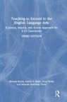 Richard Beach, Richard (University of Minnesota Beach, Ashley S. Boyd, Amanda Haertling Thein, Thein Amanda Haertling, Allen Webb... - Teaching to Exceed in the English Language Arts