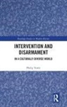 Philip Towle, Philip (Cambridge University Towle - Intervention and Disarmament