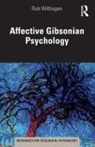 Rob Withagen - Affective Gibsonian Psychology