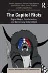 Michael Hoechsmann, Hoechsmann Michael, Sandra Jeppesen, Sandra (Lakehead University Jeppesen, Miranda McKee, Iowyth Hezel Ulthiin... - Capitol Riots