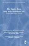Michael Hoechsmann, Hoechsmann Michael, Sandra Jeppesen, Sandra (Lakehead University Jeppesen, Miranda McKee, Iowyth Hezel Ulthiin... - Capitol Riots