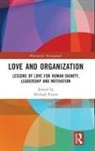 Michael Pirson, Michael Pirson, Pirson Michael - Love and Organization