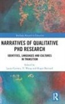 Laura (University of Waikato Gurney, Roger Barnard, Barnard Roger, Laura Gurney, Yi Wang, Wang Yi - Narratives of Qualitative Phd Research