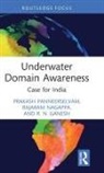 R Ganesh, Rajaram Nagappa, Nagappa Rajaram, Prakash Panneerselvam, Prakash (Nias Panneerselvam - Underwater Domain Awareness