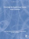 Tom Frost, Tom (University of Sussex Frost, Rebecca Huxley-Binns, Huxley-Binns Rebecca, Jacqueline Martin, Shaneez Mithani - Unlocking the English Legal System