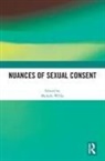 Malachi (University of Glasgow Willis, Malachi Willis - Nuances of Sexual Consent