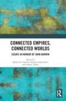 Robert S.g. Mountford Fletcher, Robert S.G. Fletcher, Benjamin Mountford, Mountford Benjamin, Simon J. Potter, Potter Simon J. - Connected Empires, Connected Worlds