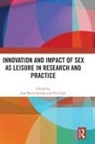 Liza Carr Berdychevsky, Liza Berdychevsky, Neil Carr, Carr Neil - Innovation and Impact of Sex As Leisure in Research and Practice