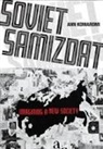 Ann Komaromi - Soviet Samizdat