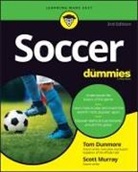 Tom Dunmore, Tom Murray Dunmore, Scott Murray - Soccer for Dummies