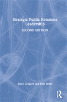 Anne Gregory, Anne Willis Gregory, Gregory Anne, Paul Willis - Strategic Public Relations Leadership