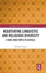 Nirukshi Perera, Nirukshi (Research Fellow Perera - Negotiating Linguistic and Religious Diversity