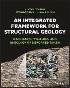 Tom Blenkinsop, Blenkinsop Tom, Basil Tikoff, Steven Wojtal, Steven (Oberlin College in Oberlin Wojtal, Steven (Oberlin College) Blenkinsop Wojtal - Integrated Framework for Structural Geology