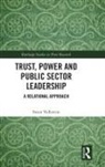 Steen Vallentin, Vallentin Steen - Trust, Power and Public Sector Leadership