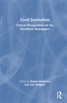 Rachel Hodgson Matthews, Guy Hodgson, Hodgson Guy, Rachel Matthews - Local Journalism