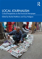 Rachel Hodgson Matthews, Guy Hodgson, Hodgson Guy, Rachel Matthews - Local Journalism