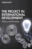 Caitlin Scott - Project in International Development