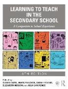 Susan (Brunel University Capel, Susan Capel, Capel Susan, Elizabeth Hidson, Julia Lawrence, Marilyn Leask... - Learning to Teach in the Secondary School