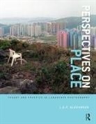 J.A.P. Alexander - Perspectives on Place