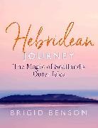 Brigid Benson, Benson Brigid - Hebridean Journey