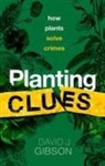 David J. Gibson, David J. (Distinguished Professor of Plant Gibson, Gibson David J. - Planting Clues