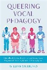 William Sauerland - Queering Vocal Pedagogy
