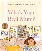Bernadette Green, Anna Zobel - Whos Your Real Mum?