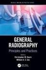Christopher M. (University of Exeter Hayre, William A.S. Cox, Christopher M. Hayre - General Radiography