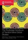 S. A. Hamed (University of Newcastle Hosseini, S. A. Hamed Goodman Hosseini, Barry K. Gills, Gills Barry K., James Goodman, Goodman James... - Routledge Handbook of Transformative Global Studies