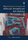Eddie Chambers, Eddie (The University of Texas At Austin Chambers, Eddie Chambers, Chambers Eddie - Routledge Companion to African American Art History