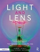 Robert Hirsch, Hirsch Robert - Light and Lens