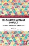 M. Hakan (University of Utah Yavuz, Michael Gunter, M. Hakan Yavuz, Yavuz M. Hakan - Nagorno-Karabakh Conflict