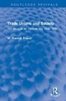 Hamish Fraser, Fraser Hamish - Trade Unions and Society