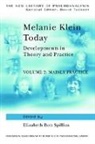 Elizabeth Bott (British Psychoanalytical Spillius, Elizabeth Bott Spillius, Spillius Elizabeth Bott - Melanie Klein Today, Volume 2: Mainly Practice