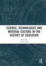 Heather Ellis, Heather (University of Sheffield Ellis, Heather Ellis - Science, Technologies and Material Culture in the History of Education