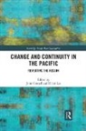 John (University of Sydney Connell, John Lee Connell, John Connell, Helen Lee - Change and Continuity in the Pacific