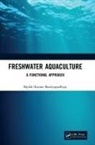 Biplab Kumar Bandyopadhyay - Freshwater Aquaculture