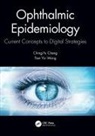 Ching-Yu (Duke-Nus Medical School Cheng, Ching-Yu Cheng, Tien Yin Wong, Wong Tien Yin - Ophthalmic Epidemiology