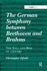 Christopher Fifield, Fifield Christopher - German Symphony Between Beethoven and Brahms