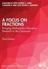 Caroline B. Ebby, Ebby Caroline B., Robert E. Laird, Laird Robert E., Edwin L. Marsden, Marsden Edwin L.... - Focus on Fractions