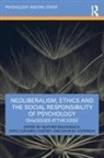 Heather Carabbio-Thopsey Macdonald, Sara Carabbio-Thopsey, David M. Goodman, Goodman David M., Heather Macdonald - Neoliberalism, Ethics and the Social Responsibility of Psychology