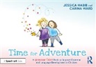 Jessica Habib, Carina Ward - Time for Adventure: A Grammar Tales Book to Support Grammar and