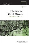David Hornsby, Laura Wright, Laura (University of Cambridge Wright, David Hornsby - The Social Life of Words