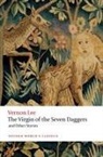 Vernon Lee, Aaron Worth - Virgin of the Seven Daggers